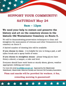 Announcement of gravestone cleaning workshop, Westminster Old Cemetery, Westminster village, Vermont, 8am-noon, May 24, 2025